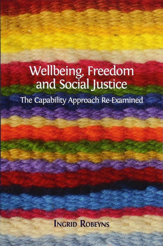 Boek kaft met gekleurde horizontale strepen en de titel "Wellbeing, Freedom and Social Justice".