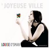 Louise O'sman - Joyeux Ville (CD)