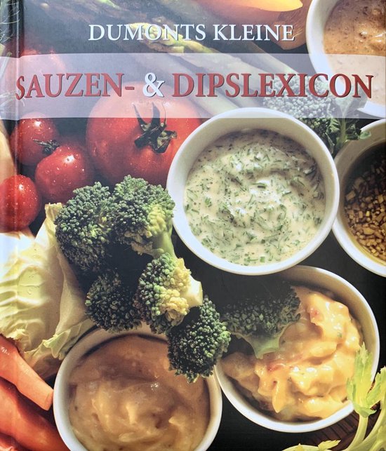Dumonts Kleine Sauzen En Dips Lexicon - cover