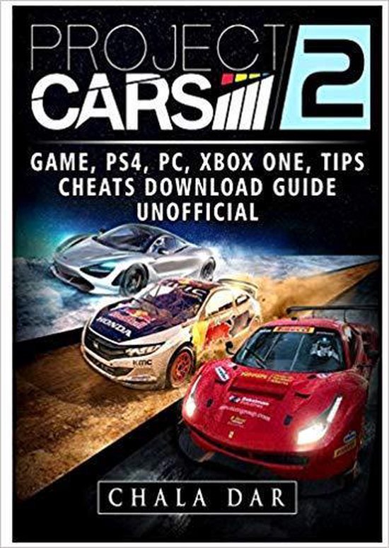 Project Cars 2 Game, PS4, PC, Xbox One, Tips, Cheats, Download Guide