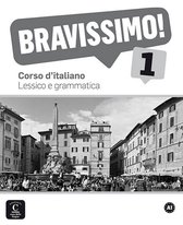 Bravissimo! 1 lessico & grammatica