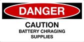 Sticker 'Danger: Caution, battery charging supplies' 150 x 75 mm