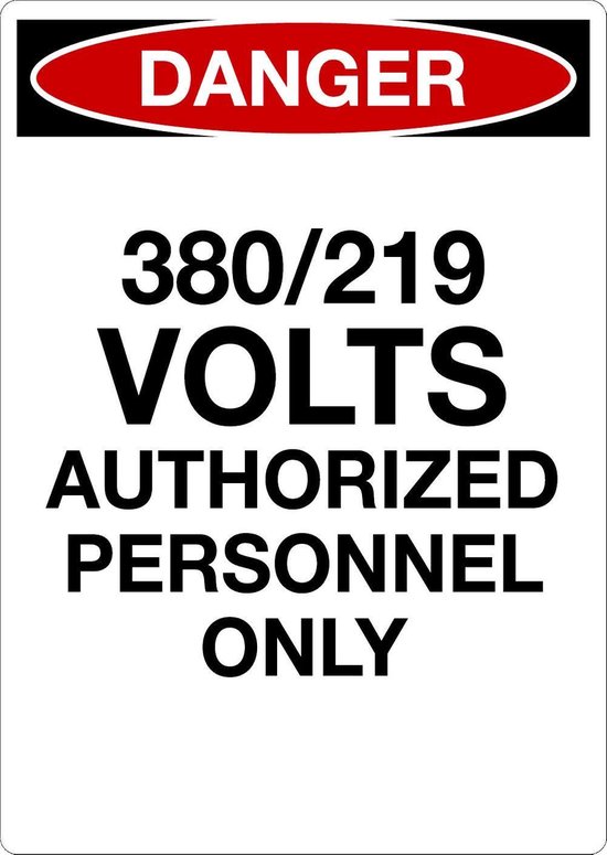 Sticker 'Danger: 380/219 Volts, personnel only' 210 x 297 mm (A4) | bol.com