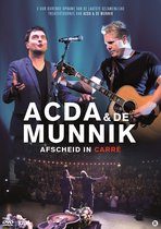 Acda & De Munnik Afscheid In Carre