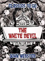 Classics To Go - The White Devil