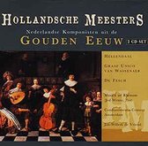 Hollandsche Meesters – Nederlandse Komponisten uit de Gouden Eeuw van de Barok