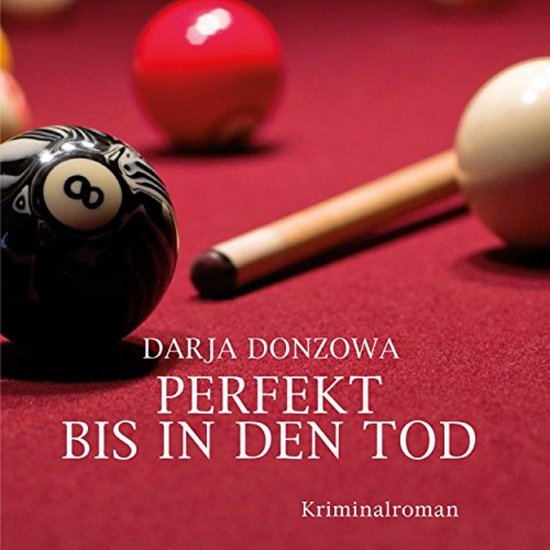 Perfekt bis in den Tod - cover