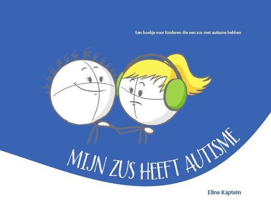 De bijzondere kids boekenserie 1 -   Mijn zus heeft autisme - cover