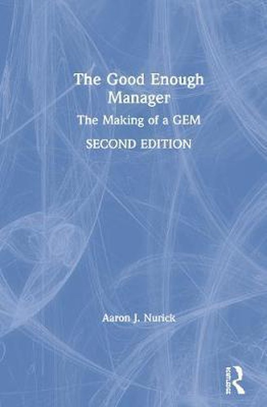 The Good Enough Manager