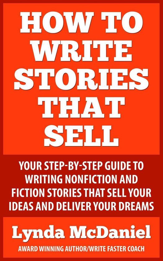 Write Faster Series 3 - How to Write Stories that Sell - cover