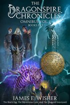 The Dragonspire Chronicles - The Dragonspire Chronicles Omnibus Vol. 1