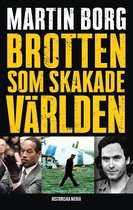 Brotten som skakade världen