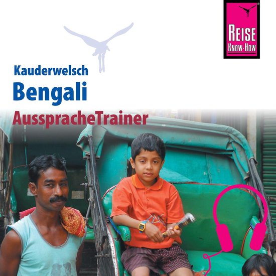 Reise Know-How Kauderwelsch AusspracheTrainer Bengali - cover