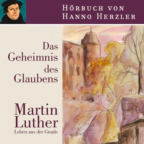 Luther - Das Geheimnis des Glaubens - cover