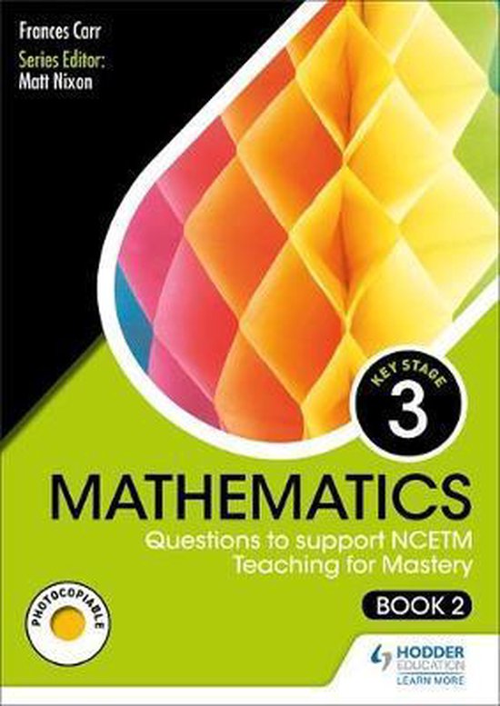 KS3 Mathematics Questions to support NCETM Teaching for Mastery Book 2