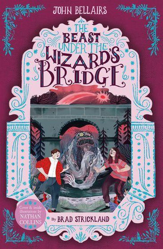 The Beast Under The Wizard's Bridge - The House With a Clock ... - cover