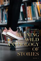 Running Wild Anthology of Stories Volume 3