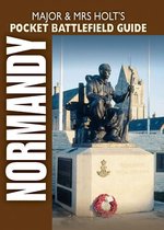 Major and Mrs Holt's Pocket Guide to D-Day Normandy Landing Beaches