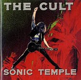 The Cult - Sonic temple