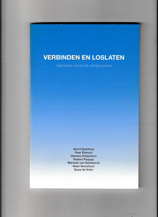 9789081256018 - Verbinden en loslaten