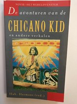 De avonturen van de Chicano kid en andere verhalen