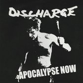 Discharge - Apocalypse Now (LP)