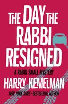 The Rabbi Small Mysteries - The Day the Rabbi Resigned