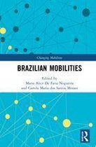 Changing Mobilities - Brazilian Mobilities