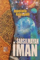 Sarsılmayan İman