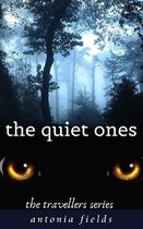 The Travellers 2 - The Quiet Ones (Book 2)