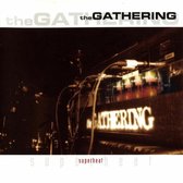 The Gathering - Superheat