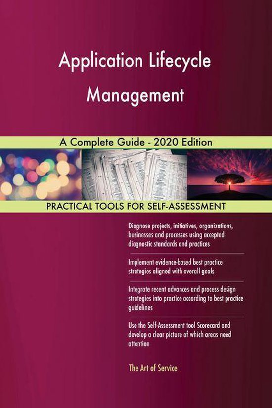 Application Lifecycle Management A Complete Guide - 2020 Edition (ebook ...