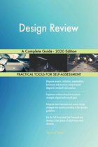 Design Review A Complete Guide - 2020 Edition