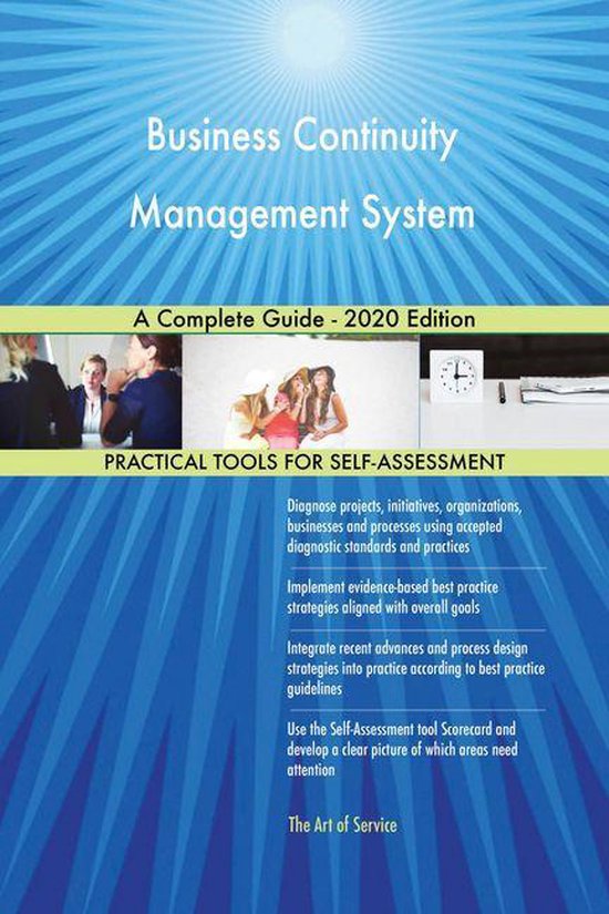 Business Continuity Management System A Complete Guide - 2020 Edition ...