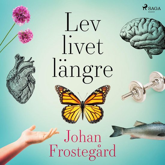 Lev livet längre - cover