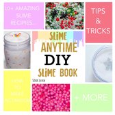 Slime Anytime DIY Slime Book