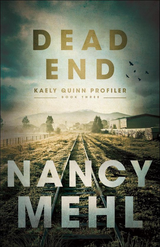 Kaely Quinn Profiler 3 - Dead End - cover