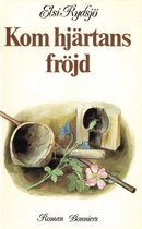 Kvinnorna på Stensvik 3 - Kom hjärtans fröjd