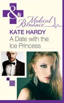 A Date with the Ice Princess (Mills & Boon Medical)