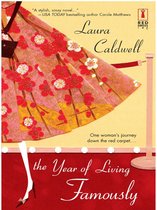 The Year Of Living Famously (Mills & Boon Silhouette)