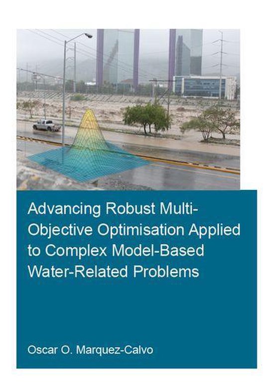 IHE Delft PhD Thesis Series - Advancing Robust Multi-Objecti ... - cover