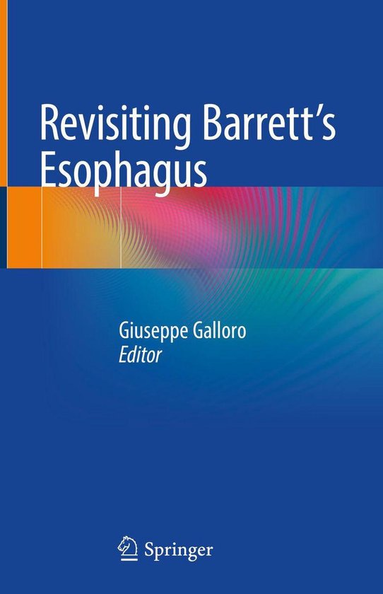 Revisiting Barrett's Esophagus - cover