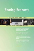 Sharing Economy A Complete Guide - 2020 Edition