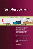 Self Management A Complete Guide - 2020 Edition