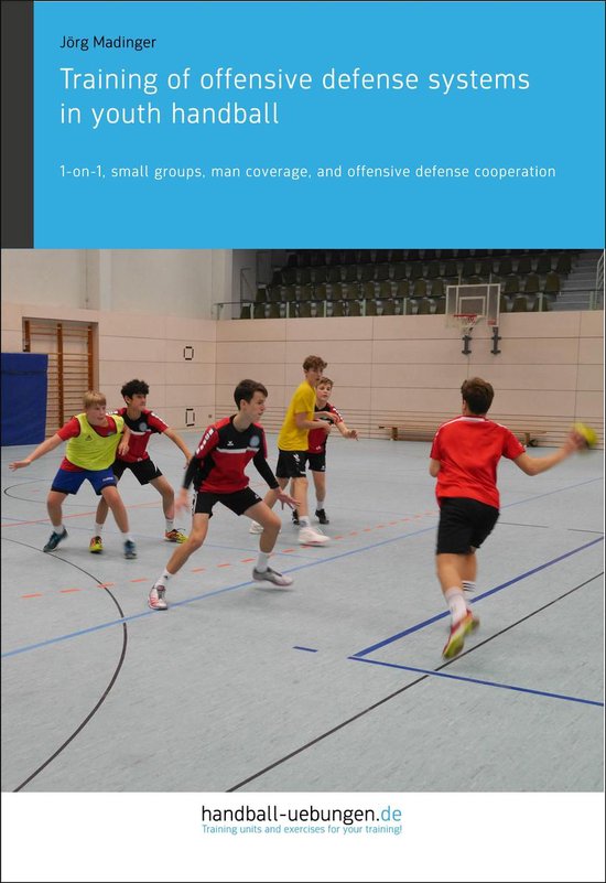 Training of offensive defense systems in youth handball - cover