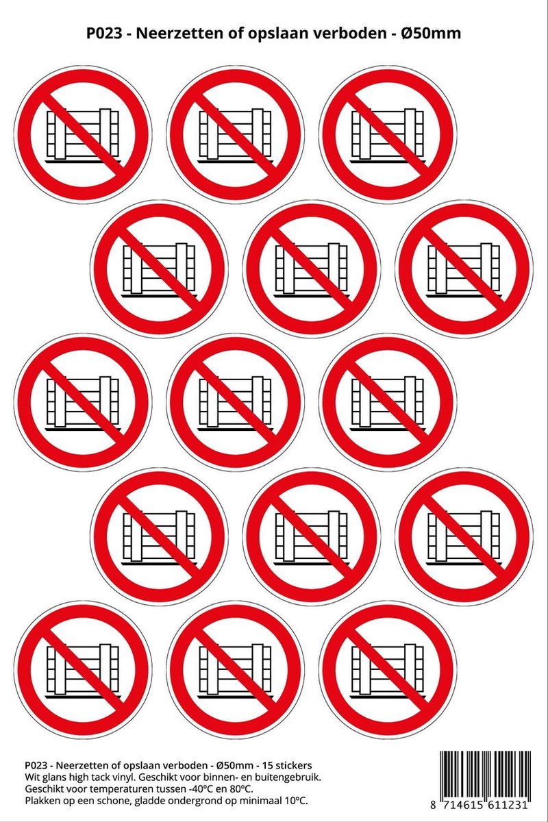 Pictogram sticker P023 - Neerzetten of opslaan verboden - Ø 50mm - 15 stickers op 1 vel
