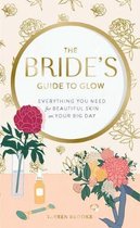 The Bride's Guide to Glow