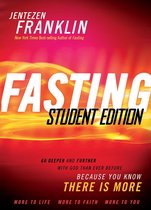 Fasting Student Edition