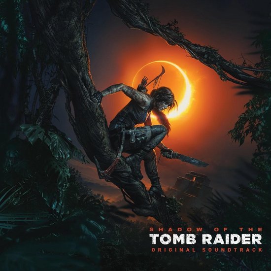 Shadow Of The Tomb Raider (original Soundtrack)