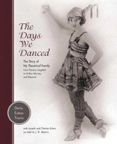 The Days We Danced
